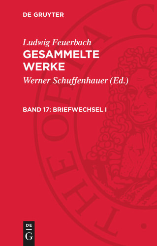Briefwechsel I: (1817–1830) book cover by Ludwig Feuerbach