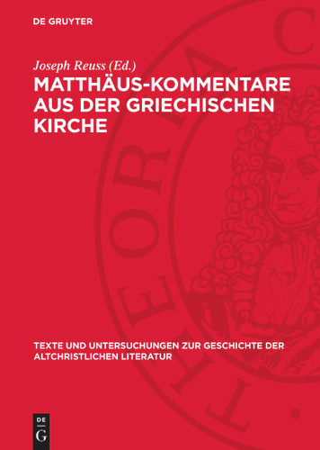 Matthäus-Kommentare aus der griechischen Kirche book cover by 