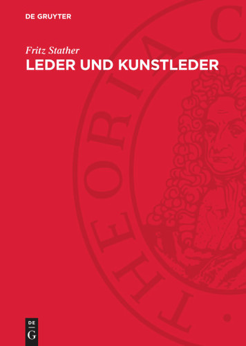 Leder und Kunstleder: Fachkunde in Stichworten book cover by Fritz Stather