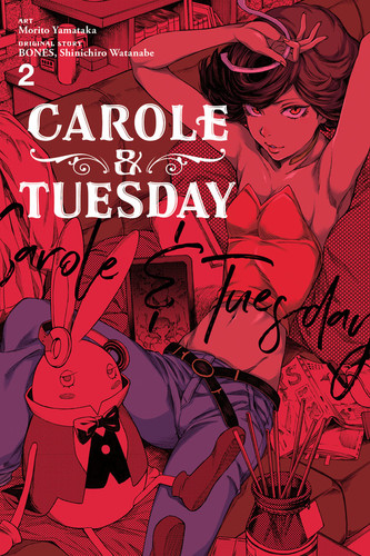 Carole & Tuesday, Vol. 2 (Carole & Tuesday #2) book cover by 