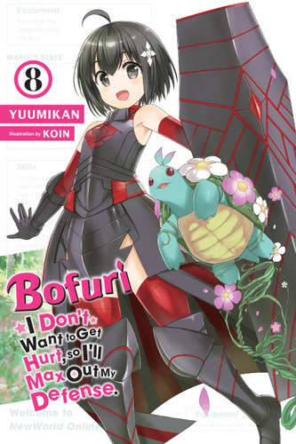 Bofuri: I Don't Want to Get Hurt, so I'll Max Out My Defense., Vol. 8 (light novel) (Bofuri: I Don't Want to Get Hurt, so I'll Max Out My Defense. (light novel) #8) book cover by Yuumikan