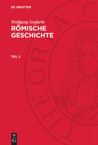 Wolfgang Seyfarth: Römische Geschichte book cover by Wolfgang Seyfarth
