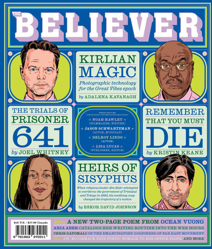 The Believer Issue 149: Spring 25 book cover by Heidi Julavits, Ed Park, Vendela Vida
