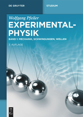 Band 1: Mechanik, Schwingungen, Wellen (De Gruyter Studium) book cover by Wolfgang Pfeiler