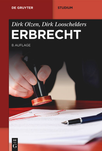 Erbrecht (De Gruyter Studium) book cover by Dirk Olzen, Dirk Looschelders
