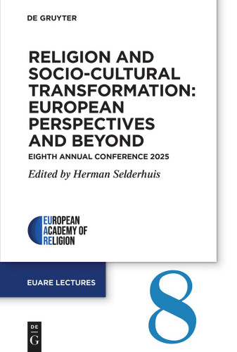 Religion and Socio-Cultural Transformation: European Perspectives and Beyond: Eighth Annual Conference 2025 book cover by 