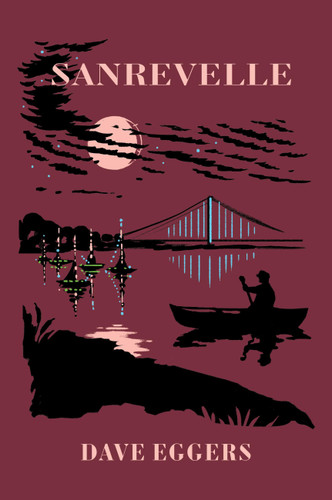 Sanrevelle book cover by Dave Eggers