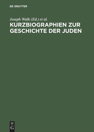 Kurzbiographien zur Geschichte der Juden: 1918–1945 book cover by 