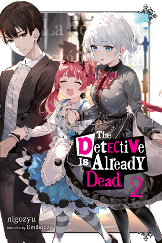 The Detective Is Already Dead, Vol. 2 (The Detective Is Already Dead (novel) #2) book cover by nigozyu