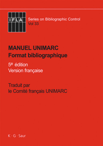 Manuel UNIMARC: Format bibliographique book cover by 