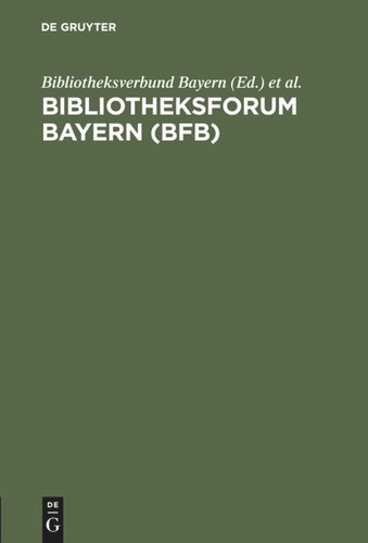 Bibliotheksforum Bayern (BFB): 25 Jahresregister (1973–1997) book cover by 
