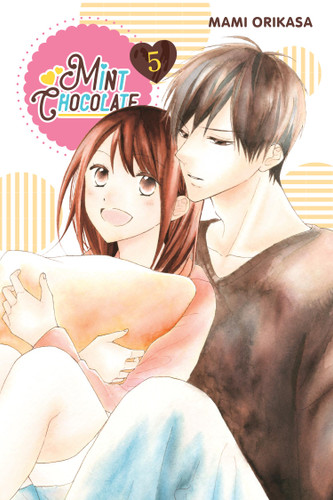 Mint Chocolate, Vol. 5 (Mint Chocolate #5) book cover by Mami Orikasa