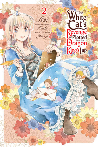 The White Cat's Revenge as Plotted from the Dragon King's Lap, Vol. 2 (The White Cat's Revenge as Plotted from the Dragon King's Lap #2) book cover by Aki