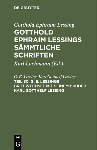 G. E. Lessings Briefwechsel mit seinem Bruder Karl Gotthelf Lessing book cover by G. E. Lessing, Karl Gotthelf Lessing