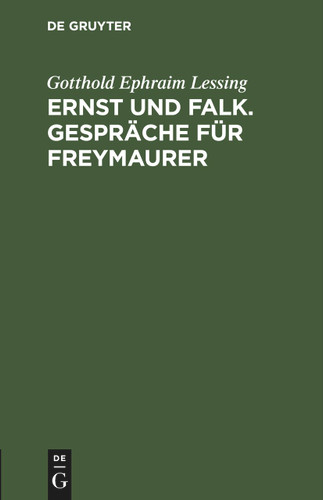 Ernst und Falk. Gespräche für Freymaurer book cover by Gotthold Ephraim Lessing