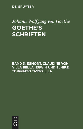 Egmont. Claudine von Villa Bella. Erwin und Elmire. Torquato Tasso. Lila book cover by Johann Wolfgang von Goethe