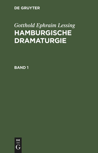 Gotthold Ephraim Lessing: Hamburgische Dramaturgie. Band 1 book cover by Gotthold Ephraim Lessing