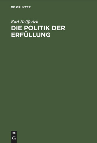 Die Politik der Erfüllung book cover by Karl Helfferich