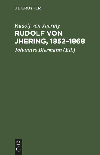 Rudolf von Jhering, 1852–1868: Briefe und Erinnerungen book cover by Rudolf von Jhering