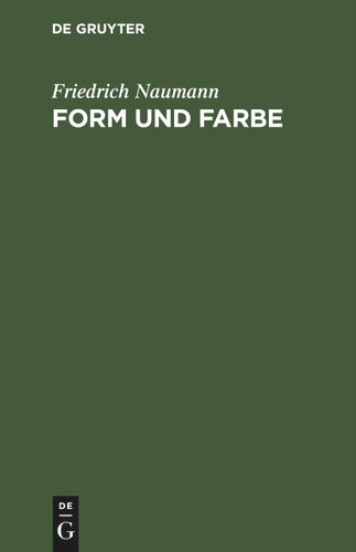 Form und Farbe book cover by Friedrich Naumann