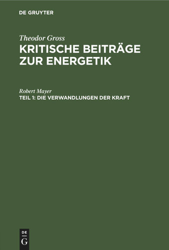 Die Verwandlungen der Kraft: nach Robert Mayer book cover by Robert Mayer