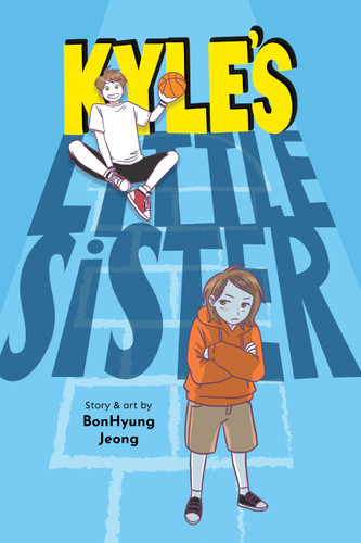 Kyle's Little Sister (Kyle's Little Sister) book cover by BONHYUNG JEONG