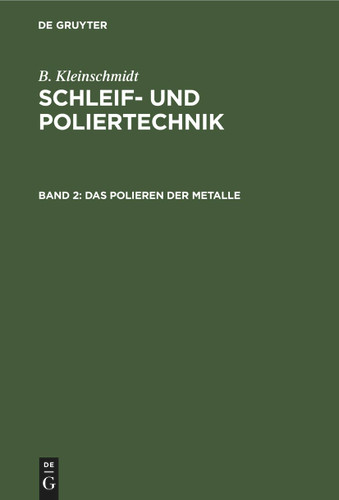 Das Polieren der Metalle book cover by B. Kleinschmidt