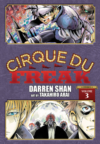 Cirque Du Freak: The Manga, Vol. 3: Omnibus Edition (Cirque du Freak: The Manga Omnibus Edition #3) book cover by Darren Shan
