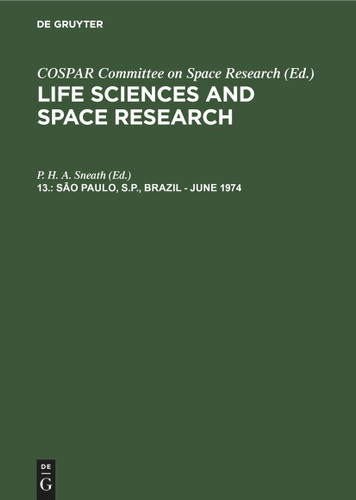 Sāo Paulo, S.P., Brazil - June 1974: Proceedings of the Open Meeting of the Working Group on Space Biology of the Seventeenth Plenary Meeting of COSPAR book cover by 