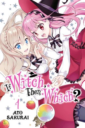 If Witch, Then Which?, Vol. 1 (If Witch, Then Which? #1) book cover by Ato Sakurai