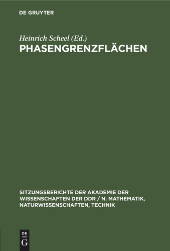 Phasengrenzflächen (Sitzungsberichte der Akademie der Wissenschaften der DDR / N. Mathematik, Naturwissenschaften, Technik #1978, 17) book cover by 