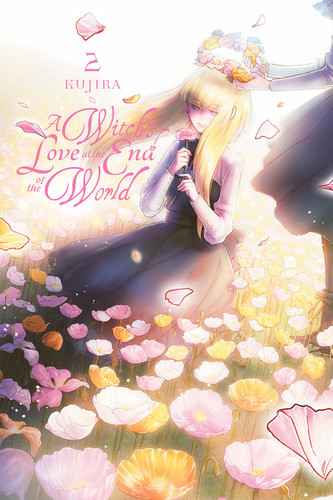 A Witch's Love at the End of the World, Vol. 2 (A Witch's Love at the End of the World #2) book cover by Kujira
