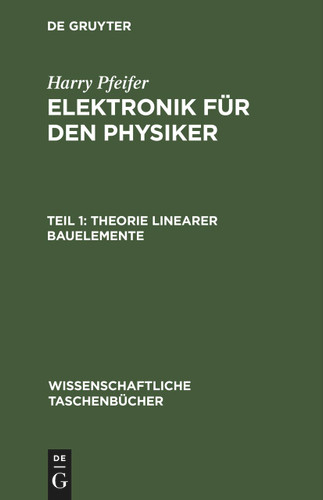 Theorie linearer Bauelemente (Wissenschaftliche Taschenbücher #38) book cover by Harry Pfeifer