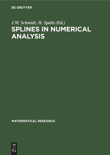 Splines in Numerical Analysis (Mathematical Research #52) book cover by 
