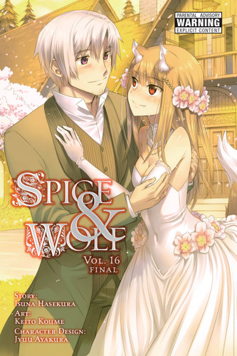 Spice and Wolf, Vol. 16 (manga) (Spice and Wolf (manga) #16) book cover by Isuna Hasekura