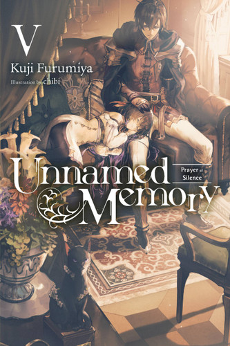 Unnamed Memory, Vol. 5 (light novel): Prayer of Silence (Unnamed Memory (light novel) #5) book cover by Kuji Furumiya
