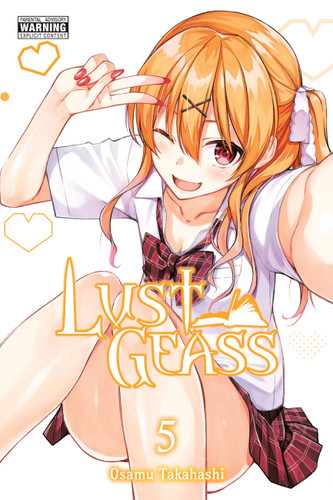 Lust Geass, Vol. 5 (Lust Geass #5) book cover by Osamu Takahashi
