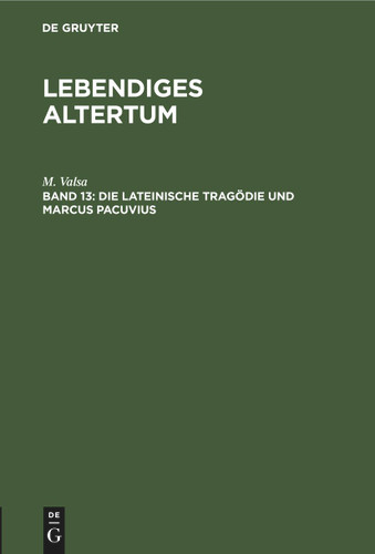 Die lateinische Tragödie und Marcus Pacuvius book cover by M. Valsa