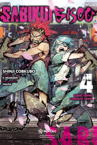Sabikui Bisco, Vol. 4 (light novel): Karmic Crown, Florescent Sword (Sabikui Bisco (light novel) #4) book cover by Shinji Cobkubo