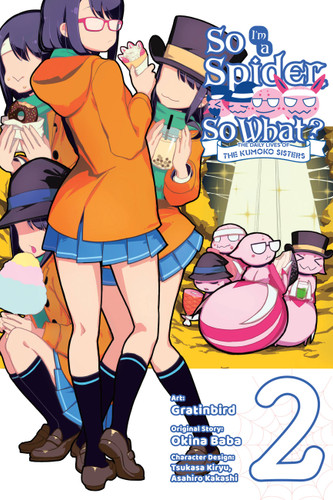 So I'm a Spider, So What? The Daily Lives of the Kumoko Sisters, Vol. 2 (So I'm a Spider, So What? The Daily Lives of the Kumoko Sisters #2) book cover by Okina Baba