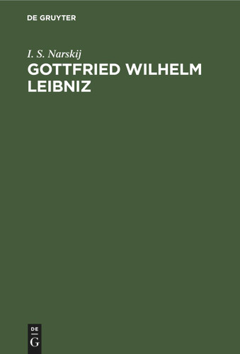 Gottfried Wilhelm Leibniz: Grundzüge seiner Philosophie book cover by I. S. Narskij