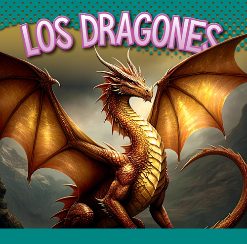 Los dragones book cover by Gail Terp