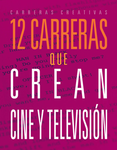 12 carreras que crean cine y televisión book cover by Meghan Hatalla