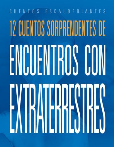 12 cuentos sorprendentes de encuentros con extraterrestres book cover by Marysa Storm