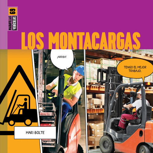Los montacargas book cover by Mari Bolte