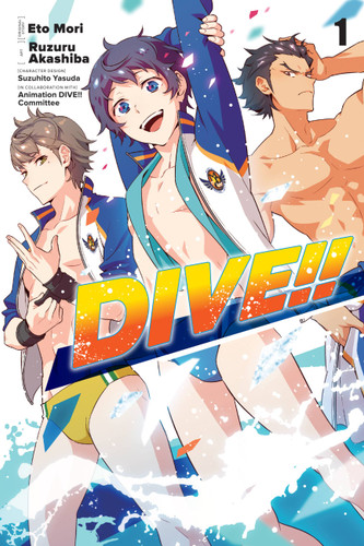 DIVE!!, Vol. 1 (DIVE!! #1) book cover by Eto Mori