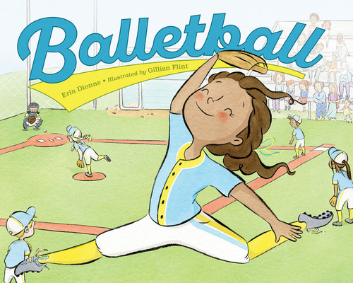 Balletball book cover by Erin Dionne