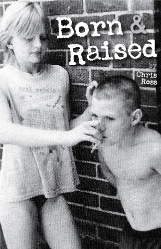 Born & Raised book cover by Chris Ross