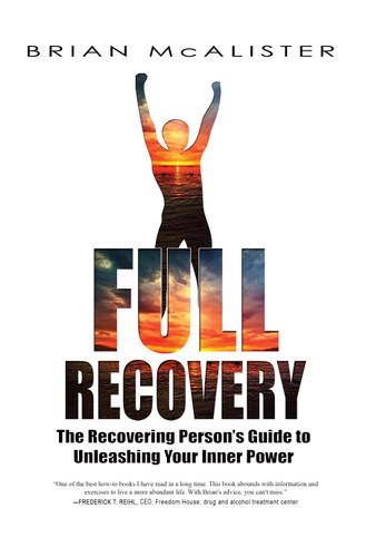 Full Recovery: The Recovering Person's Guide to Unleashing Your Inner Power book cover by Brian McAlister