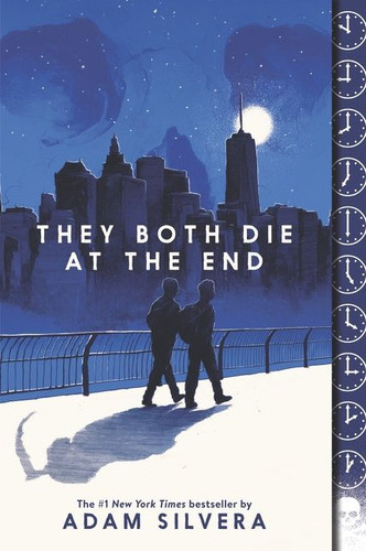 They Both Die at the End (They Both Die at the End Series #1) book cover by Adam Silvera